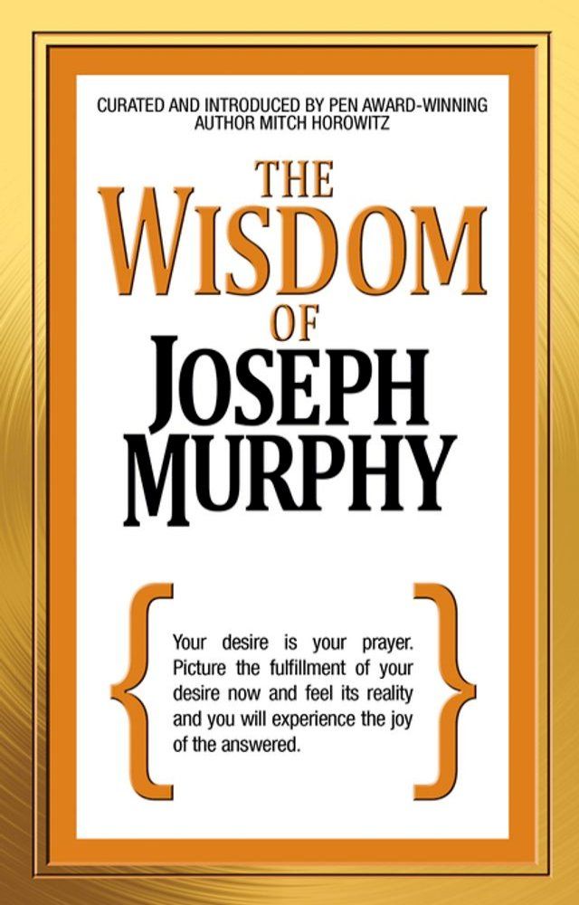  The Wisdom of Joseph Murphy(Kobo/電子書)