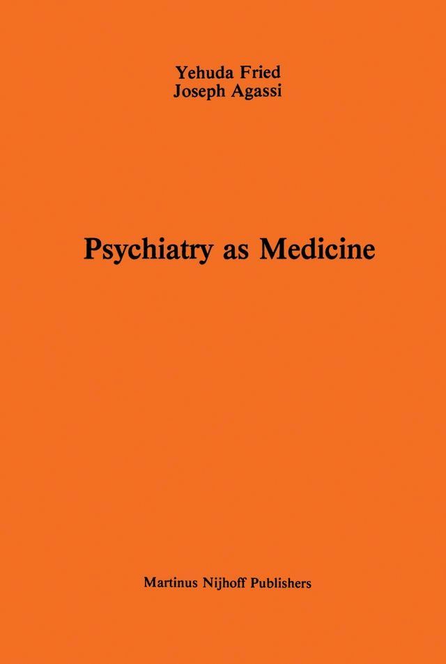  Psychiatry as Medicine(Kobo/電子書)