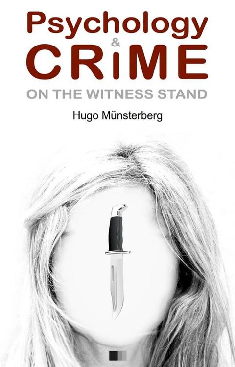 Psychology and crime(Kobo/電子書)