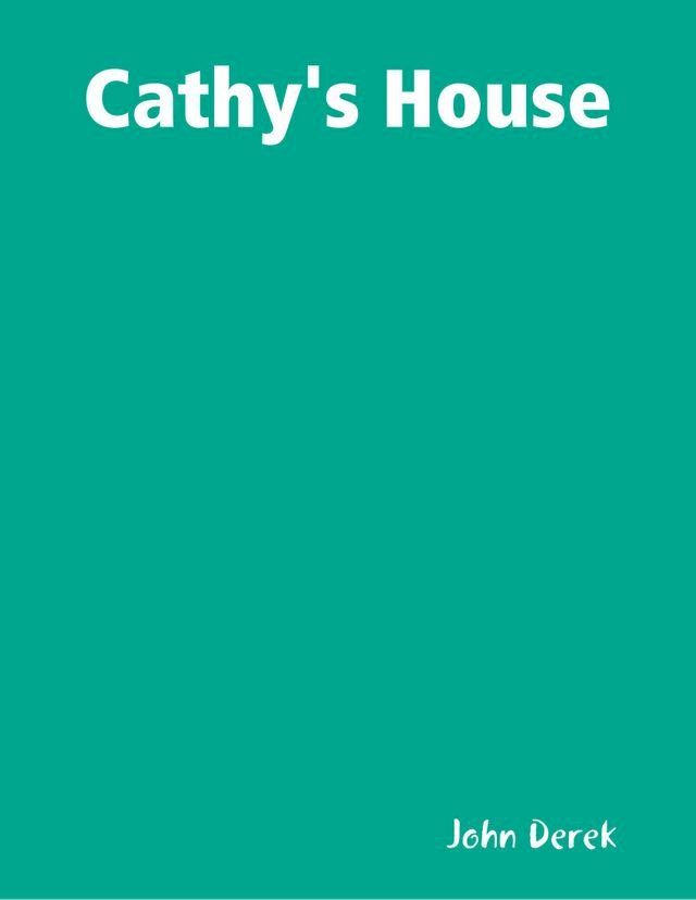  Cathy's House(Kobo/電子書)