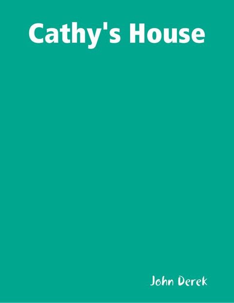 Cathy's House(Kobo/電子書)