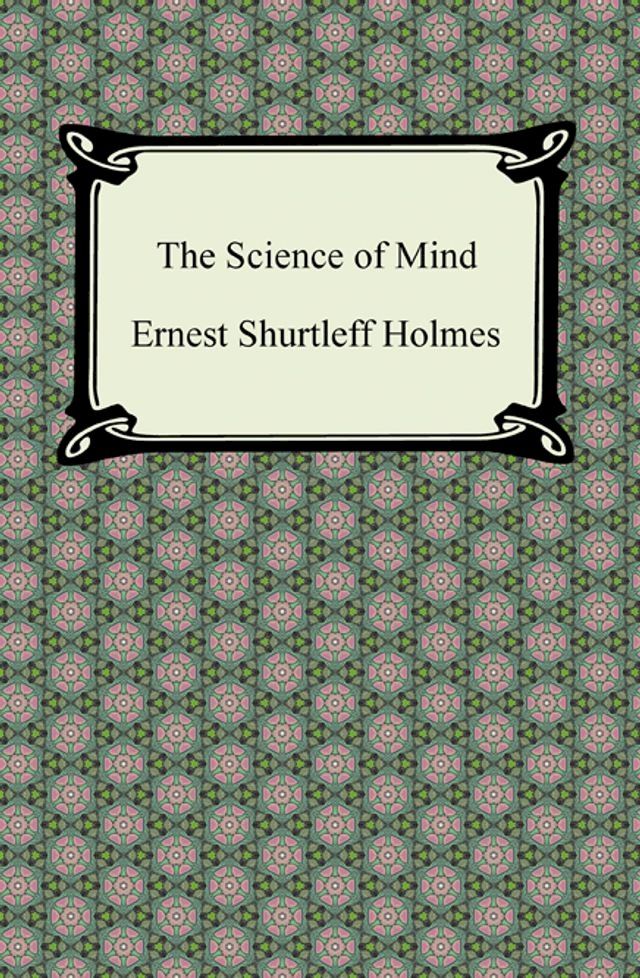  The Science of Mind(Kobo/電子書)