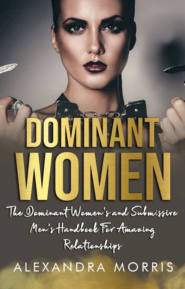  Dominant Women(Kobo/電子書)