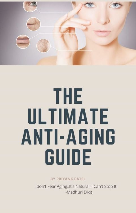 The Ultimate Anti-Aging Guide(Kobo/電子書)