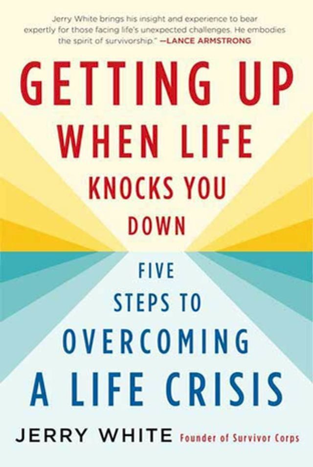  Getting Up When Life Knocks You Down(Kobo/電子書)