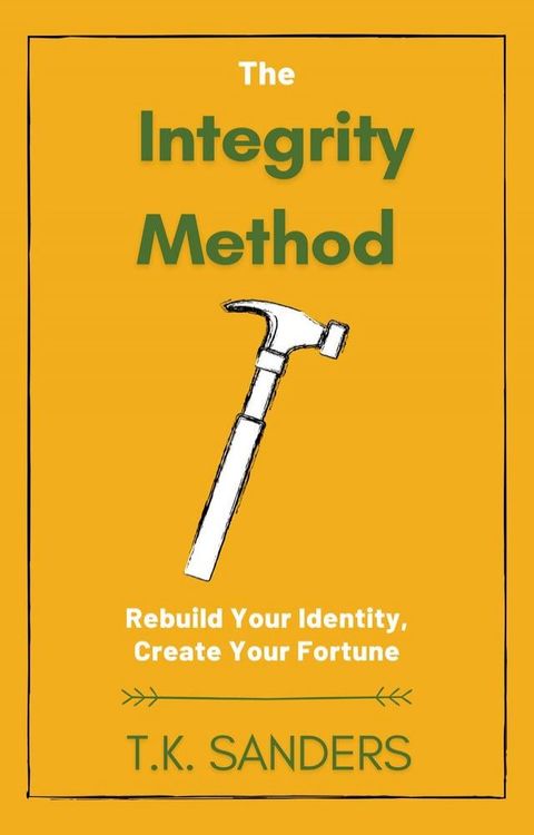 The Integrity Method(Kobo/電子書)