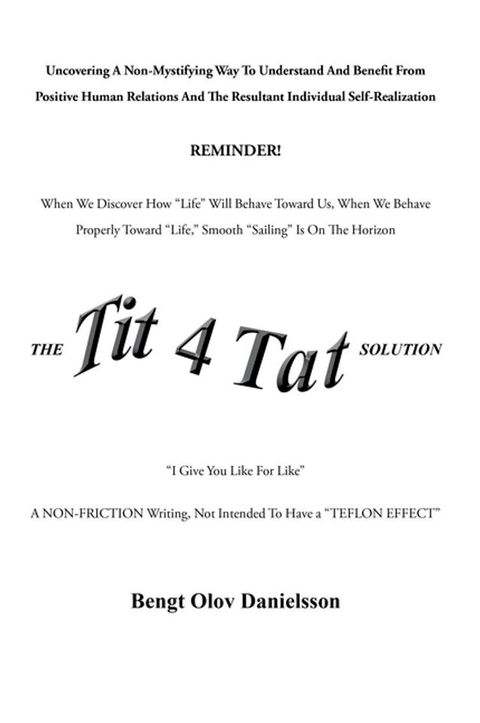 The Tit 4 Tat Solution(Kobo/電子書)