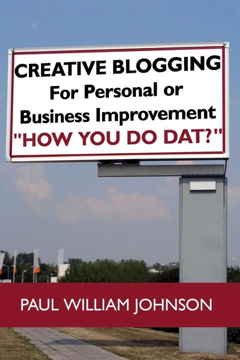 Creative Blogging(Kobo/電子書)