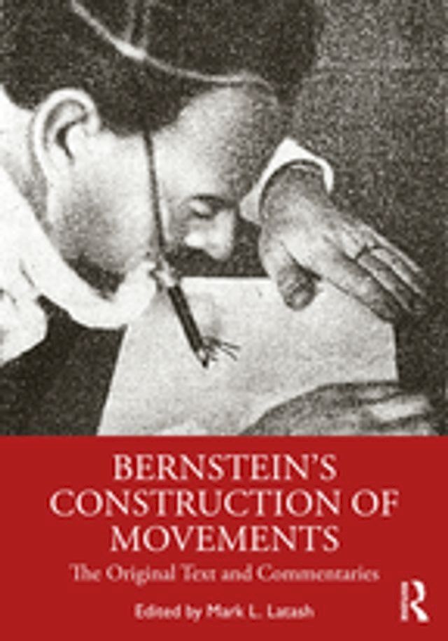  Bernstein's Construction of Movements(Kobo/電子書)