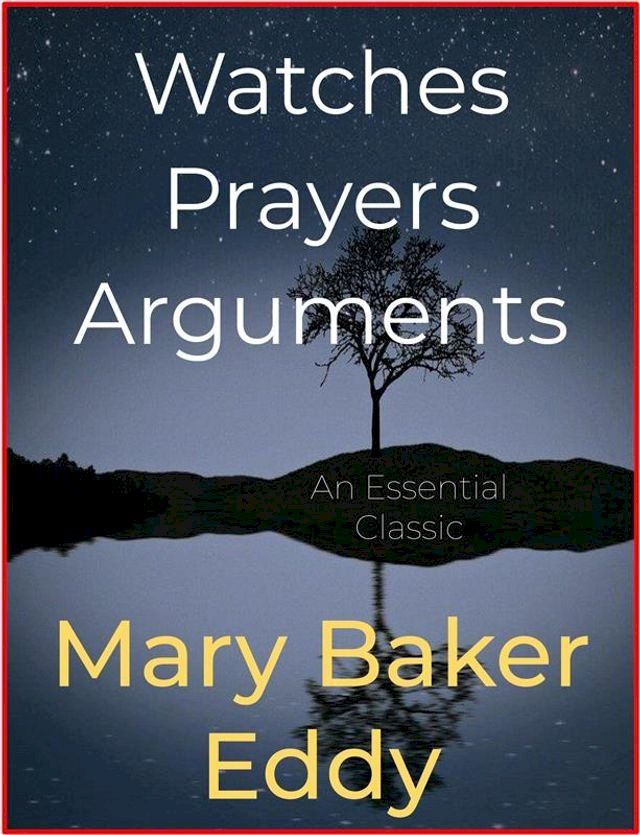  Watches Prayers Arguments(Kobo/電子書)