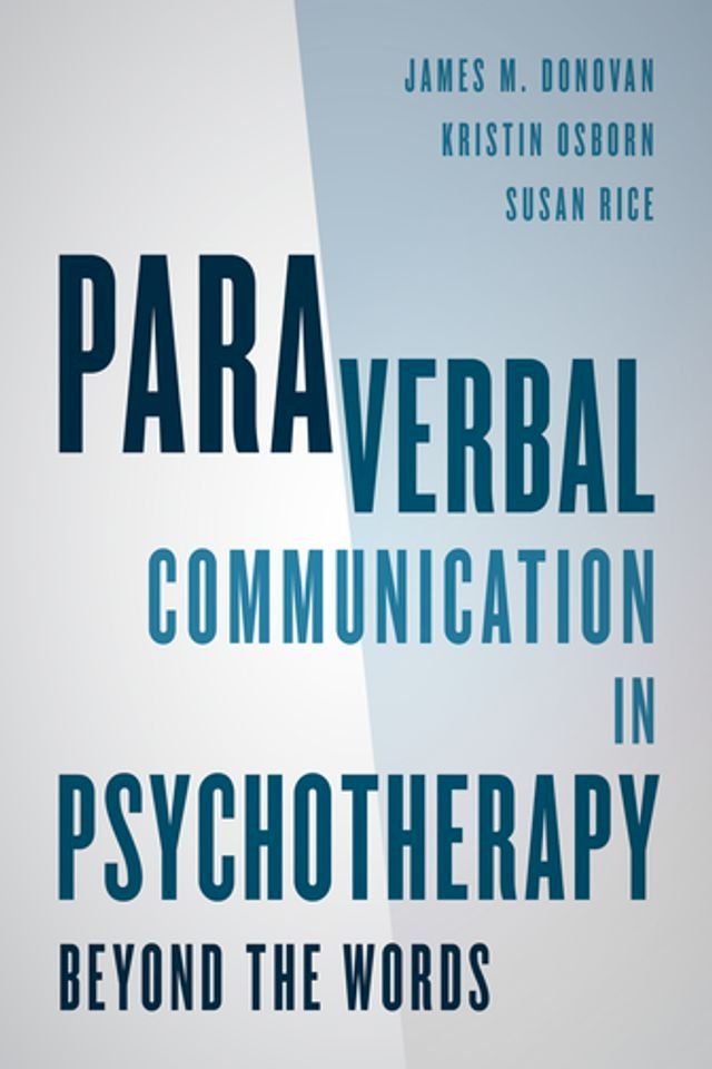  Paraverbal Communication in Psychotherapy(Kobo/電子書)