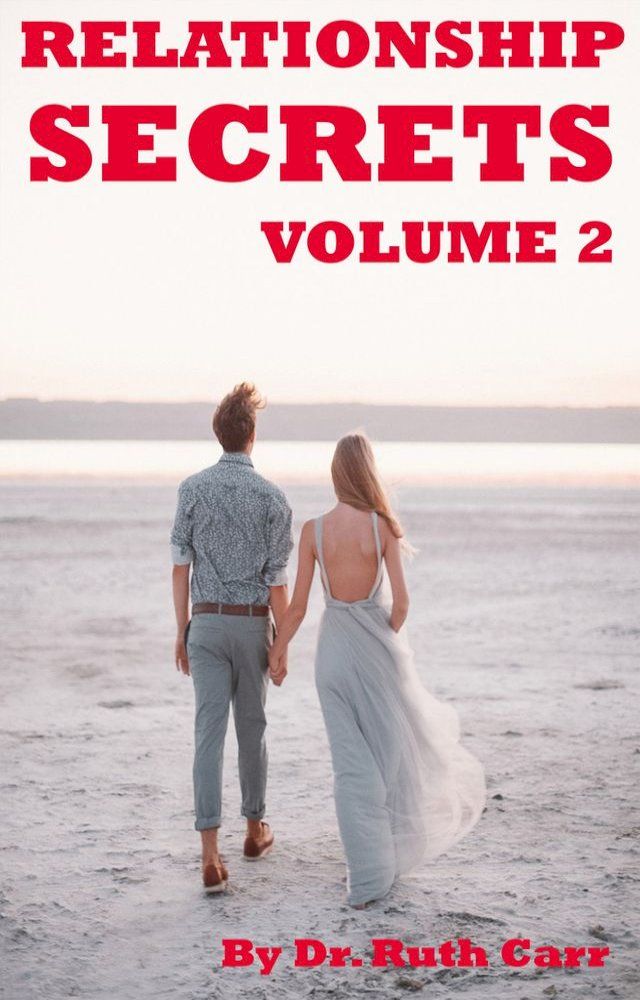  Relationship Secrets Volume 2(Kobo/電子書)