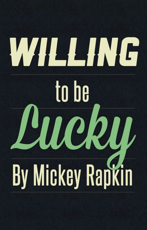 Willing to Be Lucky(Kobo/電子書)