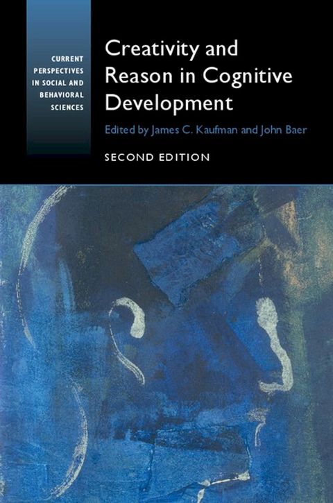 Creativity and Reason in Cognitive Development(Kobo/電子書)