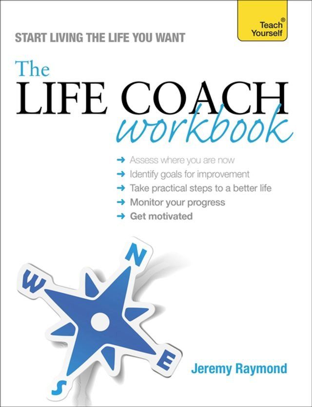  The Life Coach Workbook: Teach Yourself(Kobo/電子書)