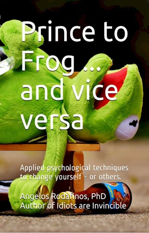 Prince to Frog ... and Vice Versa(Kobo/電子書)