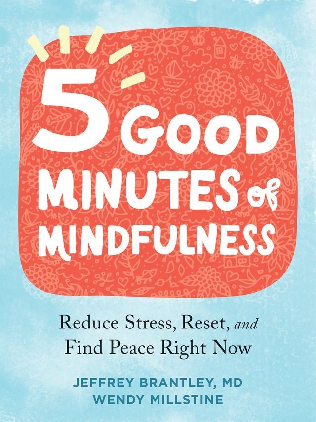  Five Good Minutes of Mindfulness(Kobo/電子書)