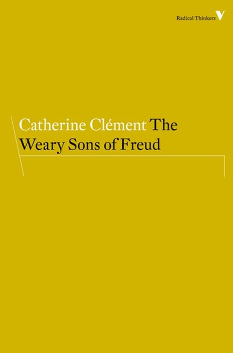 The Weary Sons of Freud(Kobo/電子書)