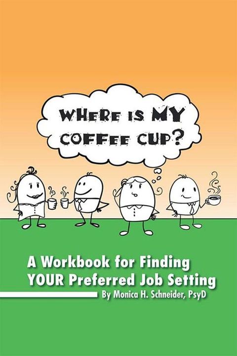 Where Is My Coffee Cup?(Kobo/電子書)