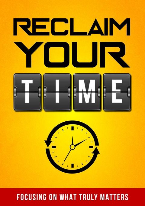 Reclaim Your Time(Kobo/電子書)