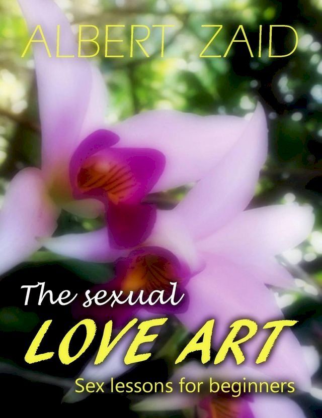  The Sexual Love Art(Kobo/電子書)