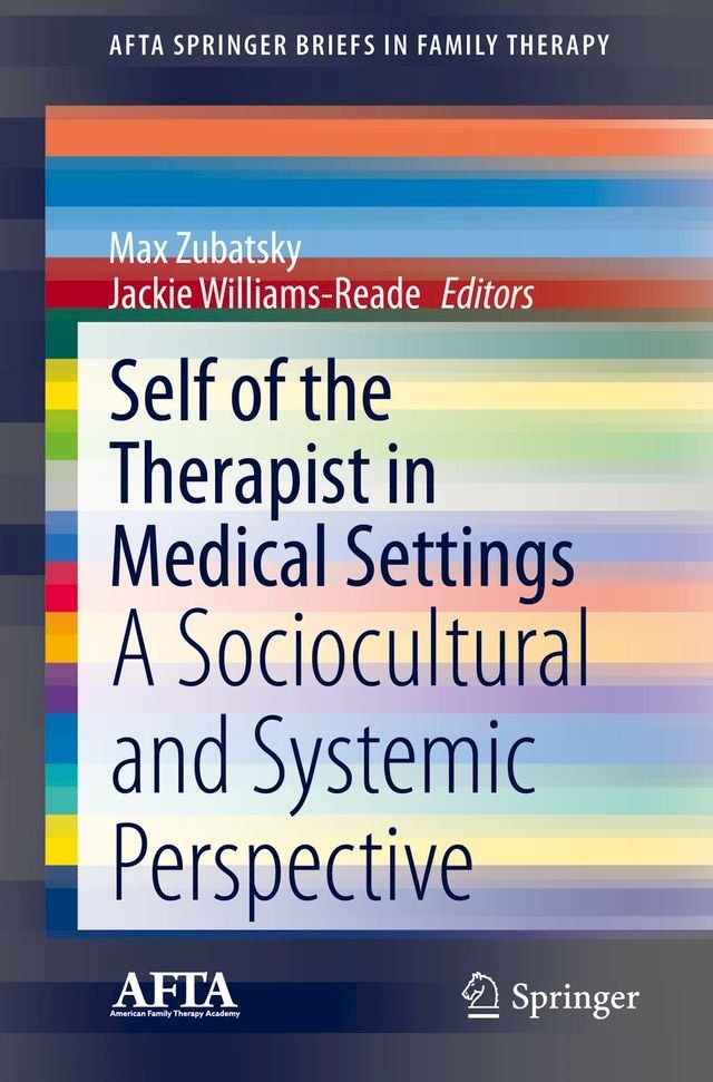  Self of the Therapist in Medical Settings(Kobo/電子書)