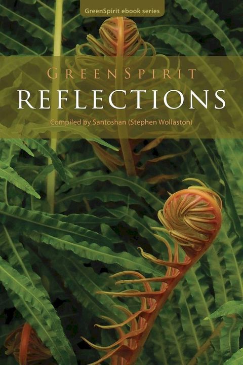 GreenSpirit Reflections(Kobo/電子書)