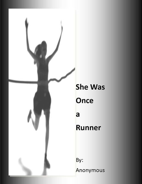 She Was Once a Runner(Kobo/電子書)