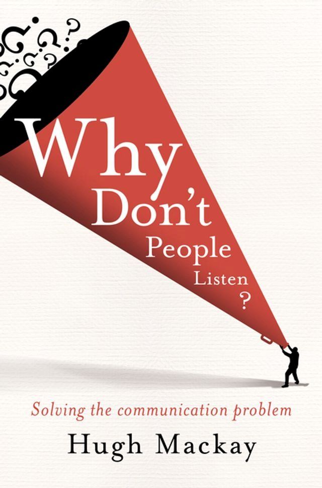  Why Don't People Listen?(Kobo/電子書)