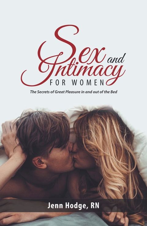 Sex and Intimacy for Women(Kobo/電子書)