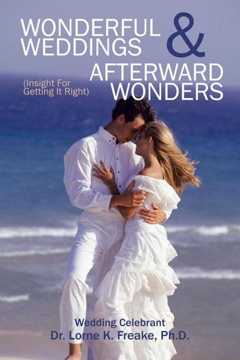 Wonderful Weddings & Afterward Wonders(Kobo/電子書)