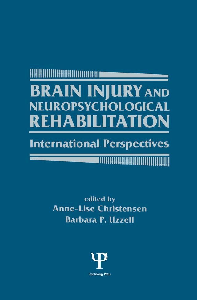  Brain Injury and Neuropsychological Rehabilitation(Kobo/電子書)