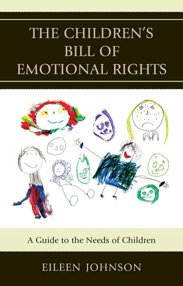  The Children's Bill of Emotional Rights(Kobo/電子書)