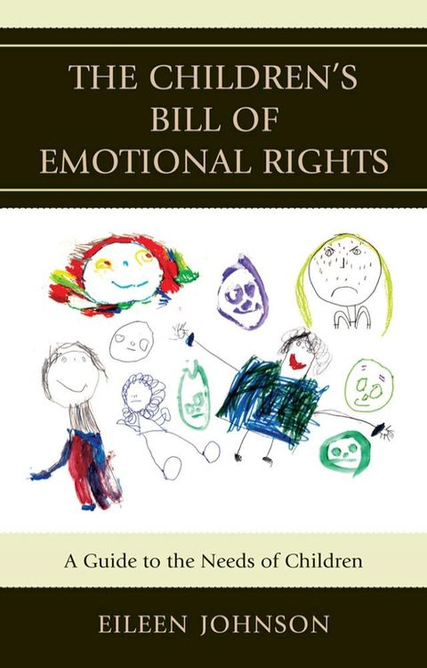 The Children's Bill of Emotional Rights(Kobo/電子書)