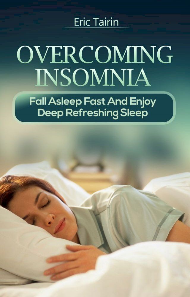  Overcoming Insomnia(Kobo/電子書)