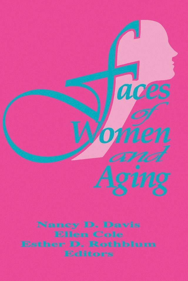  Faces of Women and Aging(Kobo/電子書)