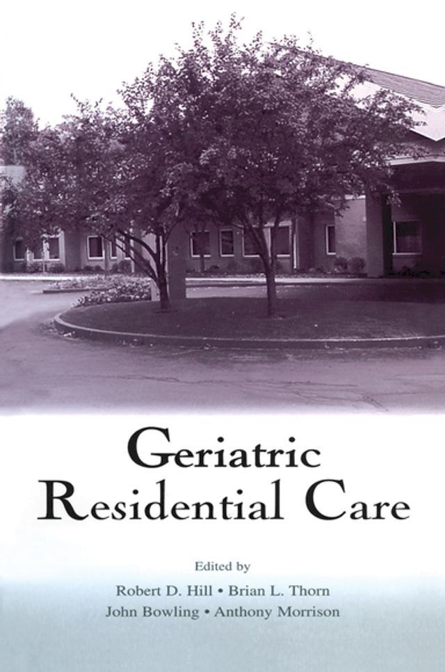  Geriatric Residential Care(Kobo/電子書)