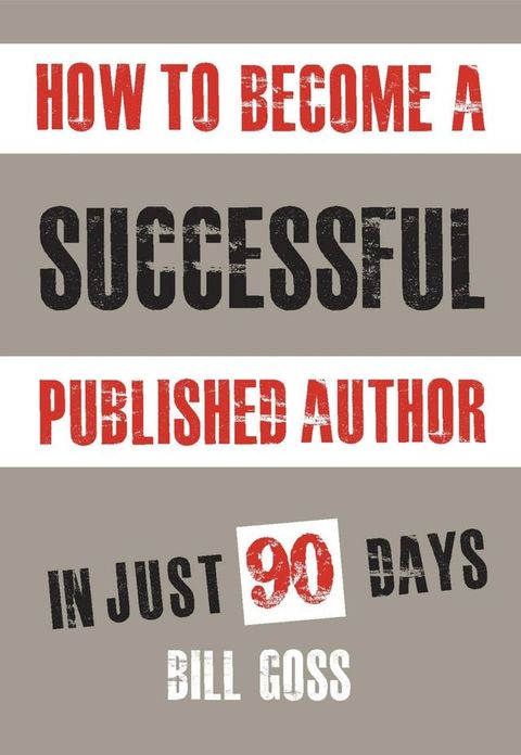 How To Become A Successful Published Author(Kobo/電子書)