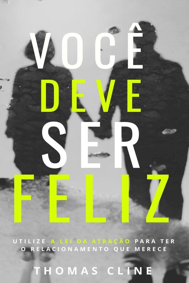  Voce deve ser feliz(Kobo/電子書)