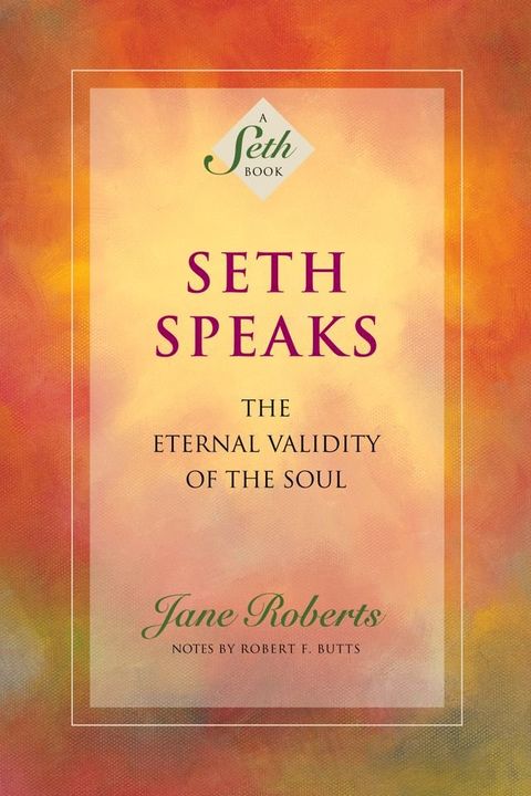 Seth Speaks(Kobo/電子書)