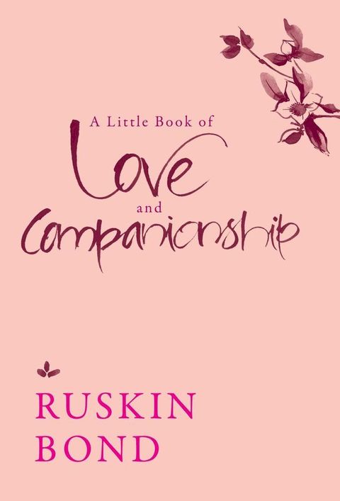 A Little Book of Love and Companionship(Kobo/電子書)