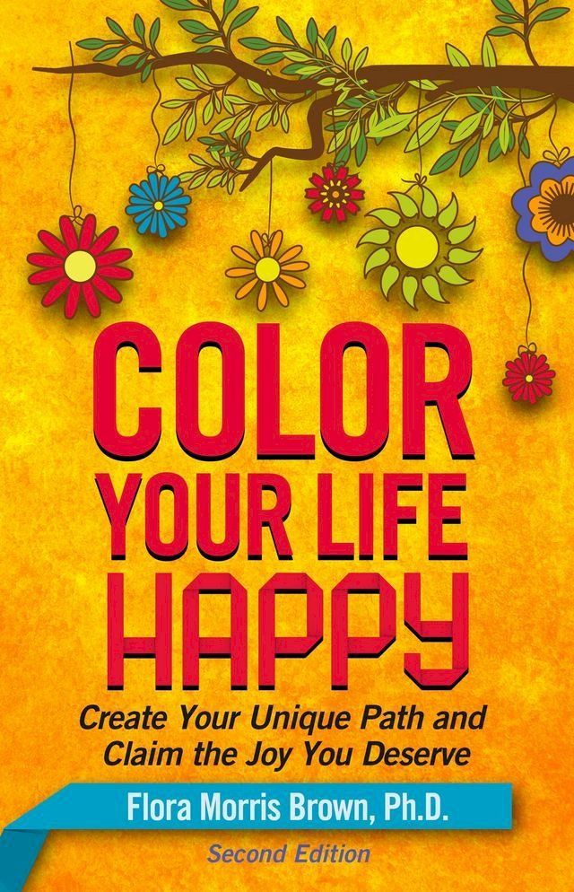  Color Your Life Happy(Kobo/電子書)