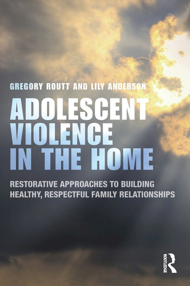  Adolescent Violence in the Home(Kobo/電子書)