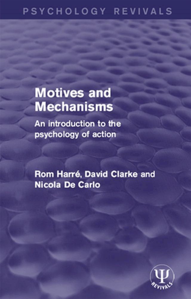  Motives and Mechanisms(Kobo/電子書)