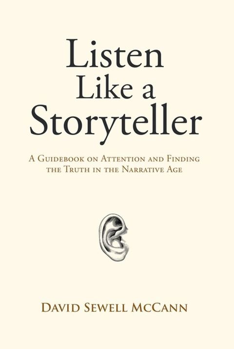 Listen Like a Storyteller(Kobo/電子書)