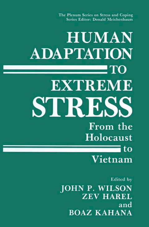 Human Adaptation to Extreme Stress(Kobo/電子書)