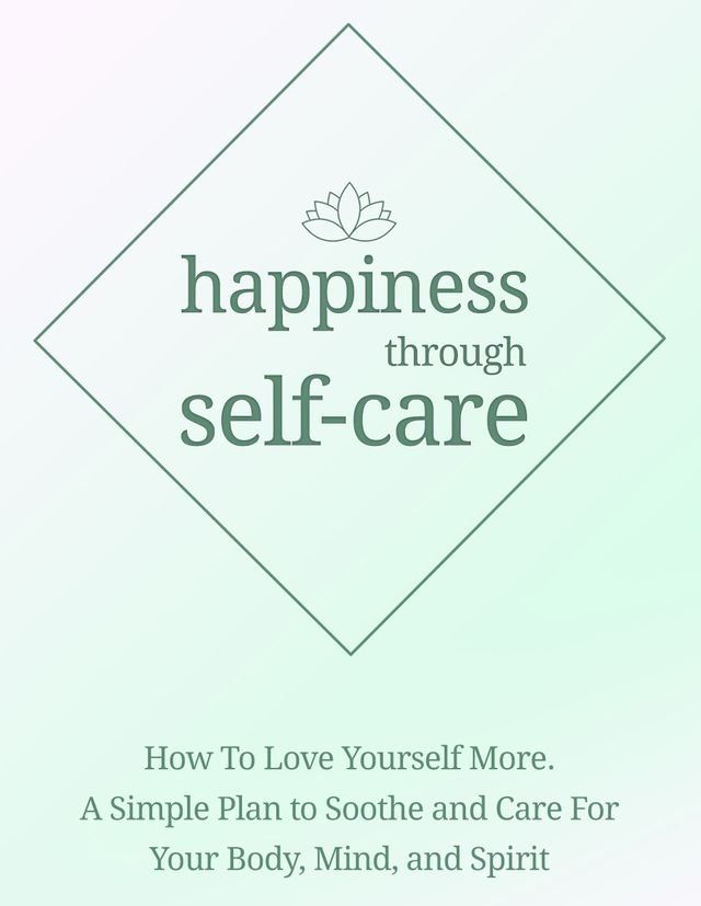  Happiness Through Self-Care(Kobo/電子書)