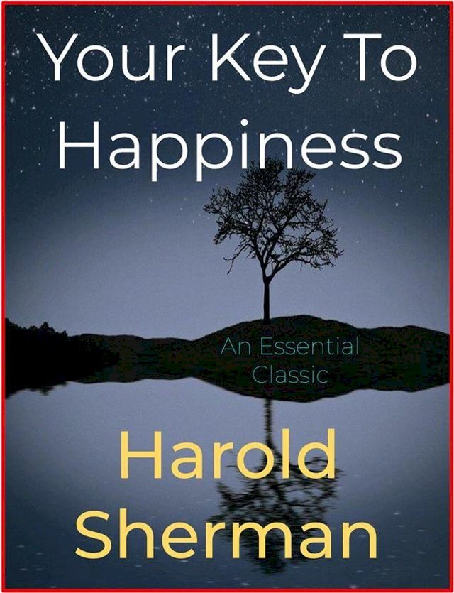  Your Key To Happiness(Kobo/電子書)