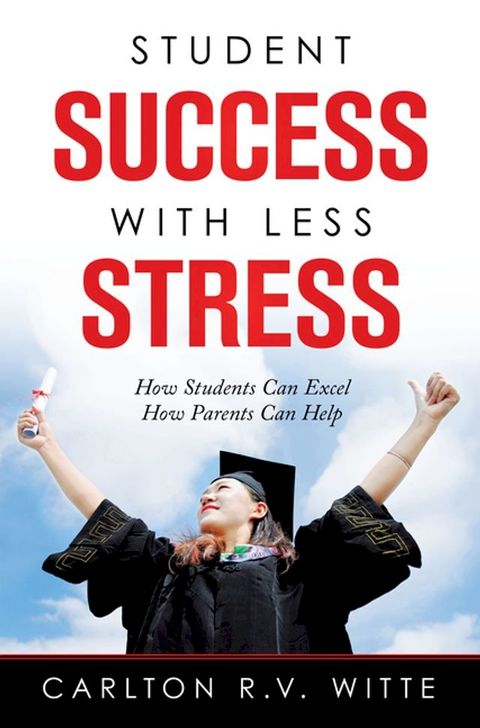 Student Success with Less Stress(Kobo/電子書)