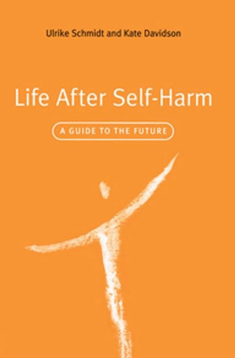 Life After Self-Harm(Kobo/電子書)